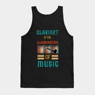 Clarinet is the Illumination of Music Tank Top